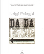 Luigi Poiaghi. Da da pensare
