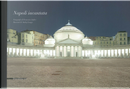 Napoli incantata. Ediz. italiana e francese by Andrej Longo, Francesco Jodice