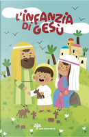 L'infanzia di Gesù by Francesca Fabris