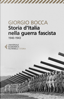 Storia d'Italia nella guerra fascista (1940-1943) by Giorgio Bocca