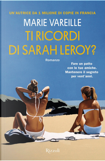Ti ricordi di Sarah Leroy? by Marie Vareille