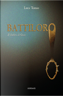 Battiloro. Il fabbro di gioie by Luca Tomao
