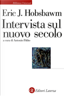 Intervista sul nuovo secolo by Eric J. Hobsbawm
