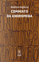 Commiato da Andromeda by Andrea Inglese