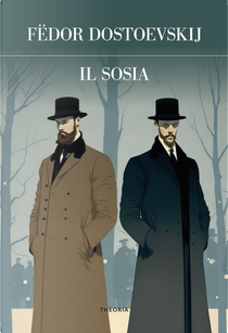 Il sosia by Fëdor Dostoevskij