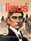 Linus by Bill Watterson, Charles M. Schulz, Danilo Maramotti, Deco, Elene Usdin, Giampaolo Chies, H. S. Tak, Isabella Mazzanti, Massimo Giacon, Max Bunker, Sergio Algozzino, Stephan Pastis, Tom Gauld, Walter Leoni