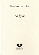 La lepre by Sandro Barrella