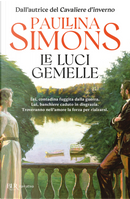 Le luci gemelle by Paullina Simons