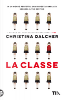 La classe by Christina Dalcher