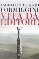 Vita da editore by Angelo Fortunato Formiggini