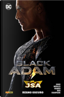 Regno oscuro. Black Adam JSA by Don Kramer, Geoff Johns, Rags Morales