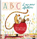 ABC. Il mio primo alfabetiere by Chiara Carminati