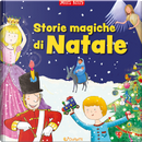 Storie magiche di Natale. Il grande libro by Miles Kelly