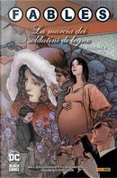 Fables. Vol. 4: La marcia dei soldatini in legno by Bill Willingham