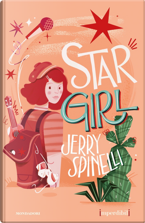 Stargirl. Ediz. speciale. Imperdibili by Jerry Spinelli