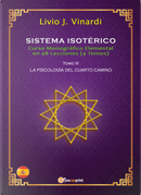 Sistema isotérico. Curso monográfico elemental en 48 lecciones. Vol. 3 by Livio J. Vinardi