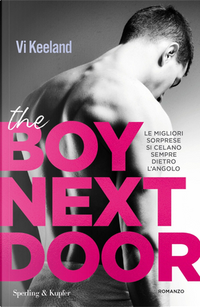 The boy next door. Ediz. italiana by Vi Keeland