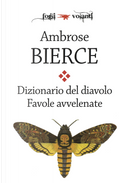 Dizionario del diavolo-Favole avvelenate by Ambrose Bierce