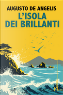 L'isola dei brillanti by Augusto de Angelis