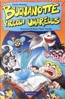 Buonanotte piccoli umarells by Danilo Masotti