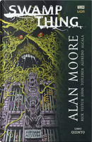 Swamp Thing. Vol. 5 by Alan Moore