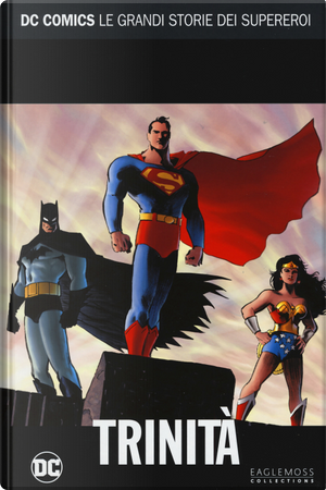 Trinità. Le grandi storie dei supereroi. Vol. 19 by Dave Stewart, Matt Wagner