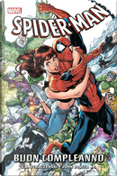 Smascherato. Spider-Man. Vol. 2: Buon compleanno by J. Michael Straczynski, John Jr. Romita