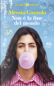 Non è la fine del mondo by Alessia Gazzola