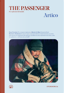 Artico. The passenger. Per esploratori del mondo
