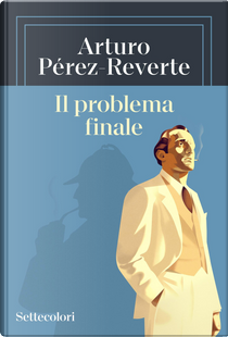 Il problema finale by Arturo Pérez-Reverte