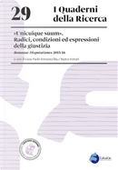 «Unicuique suum». Radici, condizioni ed espressioni della giustizia. Romanae Disputationes 2015-16