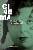 Cinematocrazia by Massimo Donà