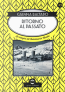 Ritorno al passato. Le indagini del commissario Martini by Gianna Baltaro