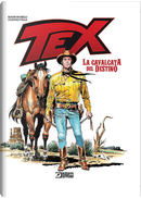 Tex. La cavalcata del destino by Mauro Boselli