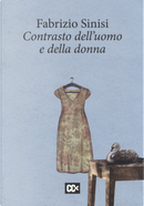 Contrasto dell'uomo e della donna by Fabrizio Sinisi