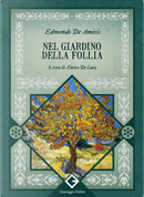 Nel giardino della follia by Edmondo De Amicis