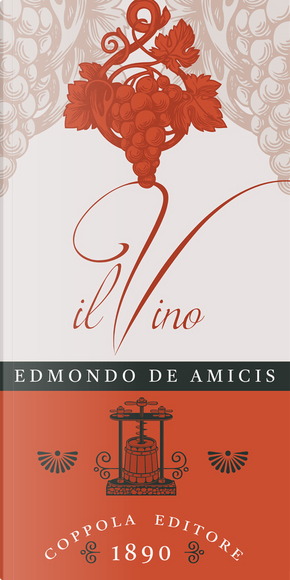 Il vino by Edmondo De Amicis