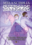 Melancholia. Sleepmode by Jasmine Turani, Lorenzo La Neve, Megan Stancanelli, Melancholia