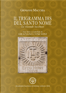 Il trigramma IHS del Santo nome. Le vicende lucchesi by Giovanni Macchia