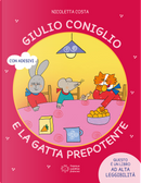 Giulio Coniglio e la gatta prepotente by Nicoletta Costa