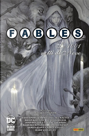 Le 1001 notti di neve. Fables special by Bill Willingham, Charles Vess, Mark Buckingham