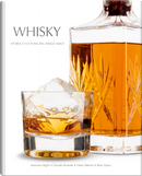 Whisky. Storia e cultura del single malt by Davide Terziotti, Massimo Righi, Rino Duca