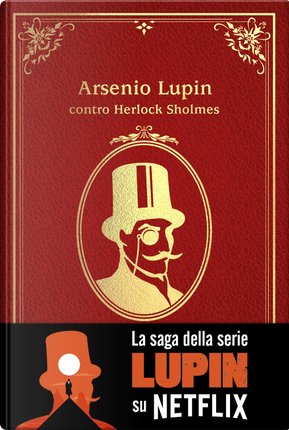 Arsenio Lupin contro Herlock Sholmes by Maurice Leblanc