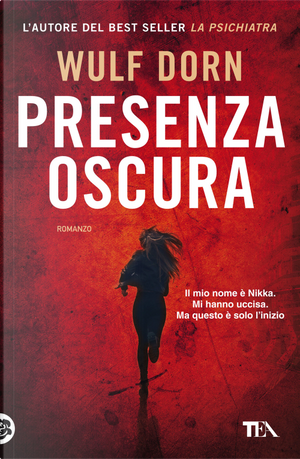 Presenza oscura by Wulf Dorn