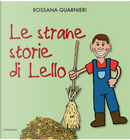 Le strane storie di Lello by Rossana Guarnieri