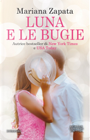 Luna e le bugie by Mariana Zapata