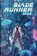 Blade Runner 2029. Vol. 2: Echi by Andres Guinaldo, Mike Johnson