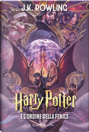 Harry Potter e l'Ordine della Fenice. Ediz. anniversario 25 anni by J. K. Rowling