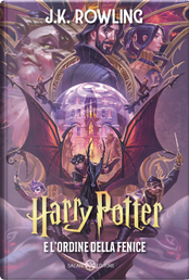 Harry Potter e l'Ordine della Fenice. Ediz. anniversario 25 anni by J. K. Rowling
