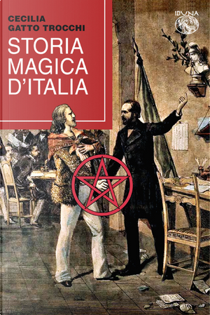 Storia magica d'Italia by Cecilia Gatto Trocchi